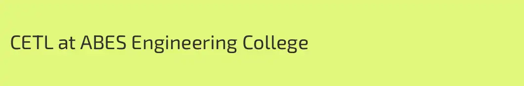 CETL at ABES Engineering College